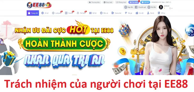 Trách nhiệm của người chơi tại chính sách bảo mật EE88